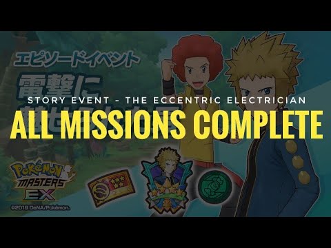 [Pokemon Masters EX] Story Event - The Eccentric Electrician (All Missions Complete)
