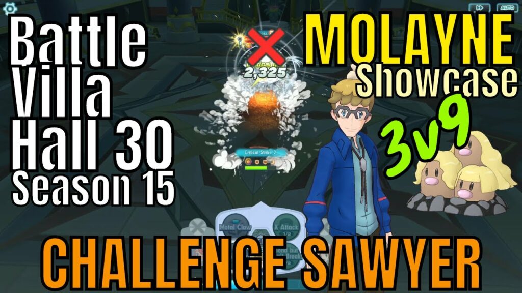 Pokemon Masters - 3v9 Molayne lv 118 Dugtrio Showcase! VS Sawyer Hall 30 Battle Villa Season 15
