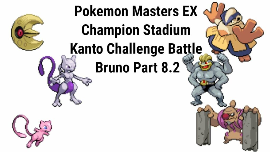 Pokemon Masters EX Champion Stadium Kanto Challenge Battle Bruno Part 8.2