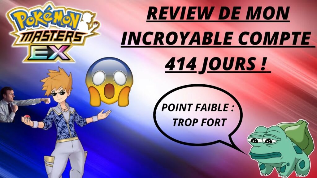 REVIEW DE MON COMPTE  (414 JOURS) -  POKEMON MASTERS EX