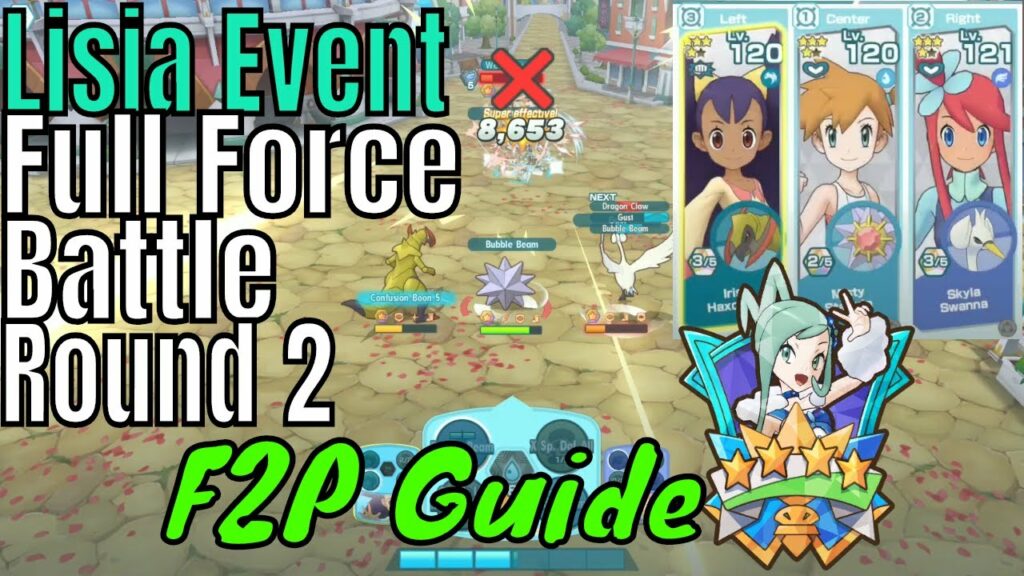 Pokemon Masters - Lisia Event F2P Starmie Iris Skyla Full Force Battle Round 2 Tutorial Guide