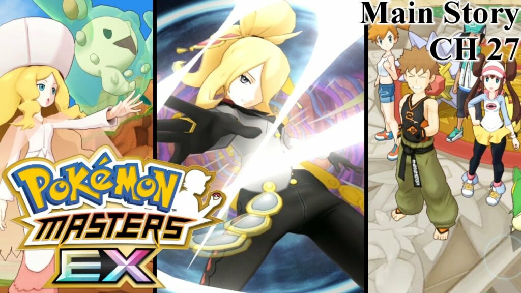 [Let's Play] Pokemon Masters EX: Main Story - CH 27 W/ ShirakoZXTV