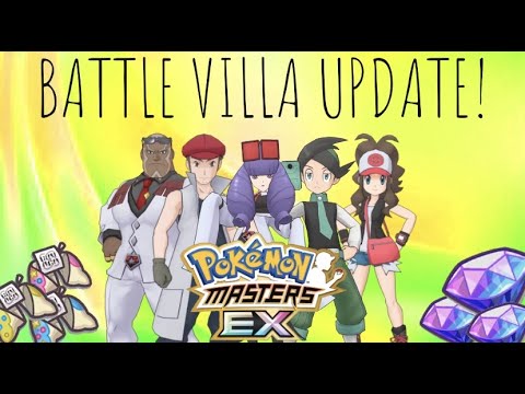 BATTLE VILLA UPDATE! EVERYTHING YOU NEED TO KNOW! - Pokemon Masters EX