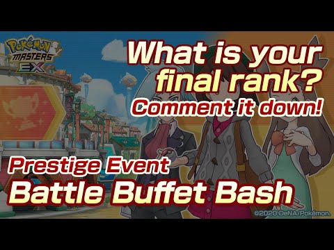 [Pokemon Masters EX] What is your final rank in the Prestige Event - Battle Buffet Bash?