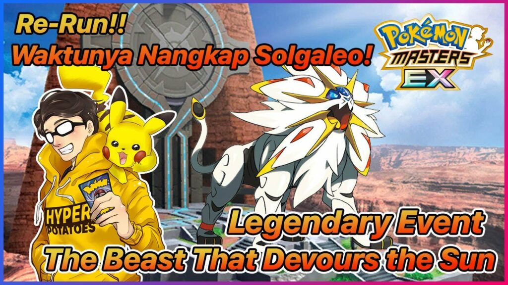 Yang Belum Dapat, Langsung Dapetin dulu! Playthrough Legendary Event Solgaleo - Pokemon Masters EX