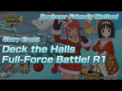 [Pokemon Masters EX] Story Event - Deck the Halls (Full-Force Battle! Round 1) - BEGINNER FRIENDLY