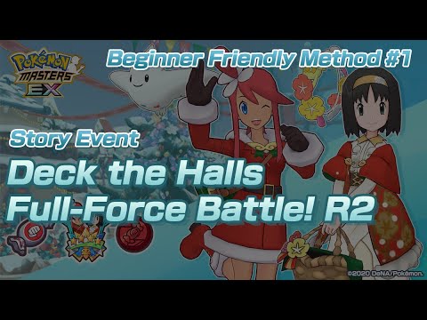 [Pokemon Masters EX] Story Event - Deck the Halls (Full-Force Battle! Round 2) - BEGINNER FRIENDLY