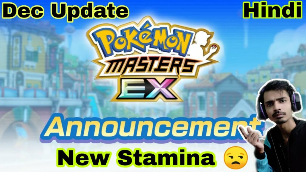 Pokemon Masters EX | Late December Update Ver. 2.4.0 | Hindi | Features | New Stamina |