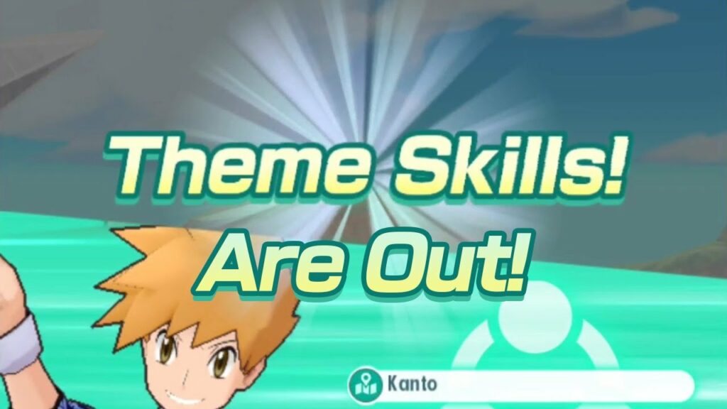 [Pokemon Masters EX] THEME SKILLS ARE OUT!