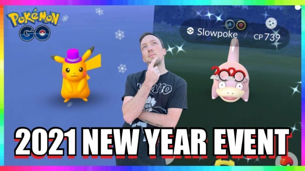 2021 NEW YEARS EVENT IN POKEMON GO! Shiny New Year Pikachu & New Year Slowpoke Release!