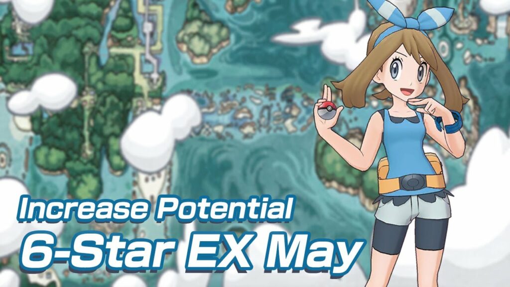[Pokemon Masters EX] 6-STAR EX MAY | Increase Potential