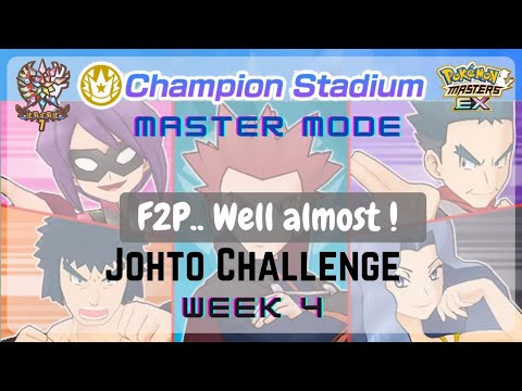 6000 Points Master Mode - Week 4 (ALMOST F2P) |Johto Challenge |Champion Stadium |Pokemon Masters EX