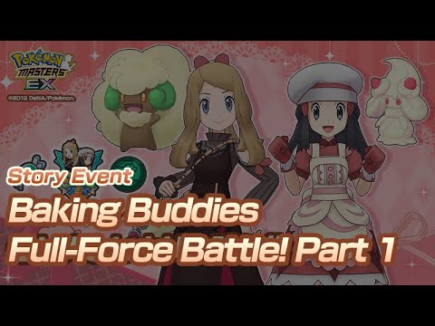 [Pokemon Masters EX] FULL-FORCE BATTLE! ROUND 1 | Story Event - Baking Buddies
