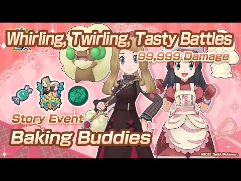 [Pokemon Masters EX] 99999 DAMAGE | Whirling, Twirling, Tasty Battles | Story Event - Baking Buddies