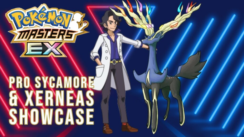 SYCAMORE & XERNEAS SHOWCASE | POKEMON MASTERS EX