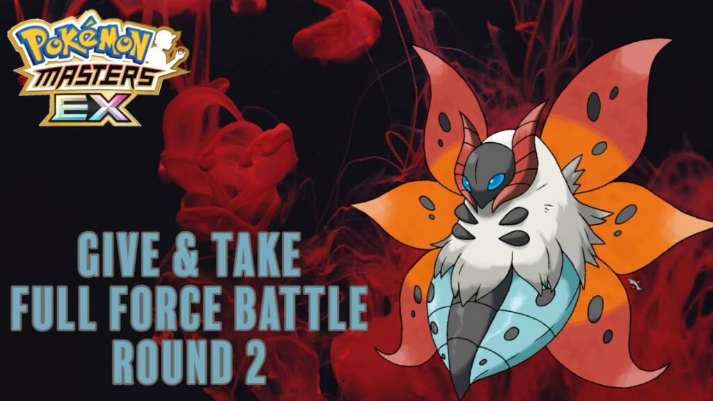 VOLCARONA v Give and Take Full Force Battle Round 2 | POKEMON MASTERS EX