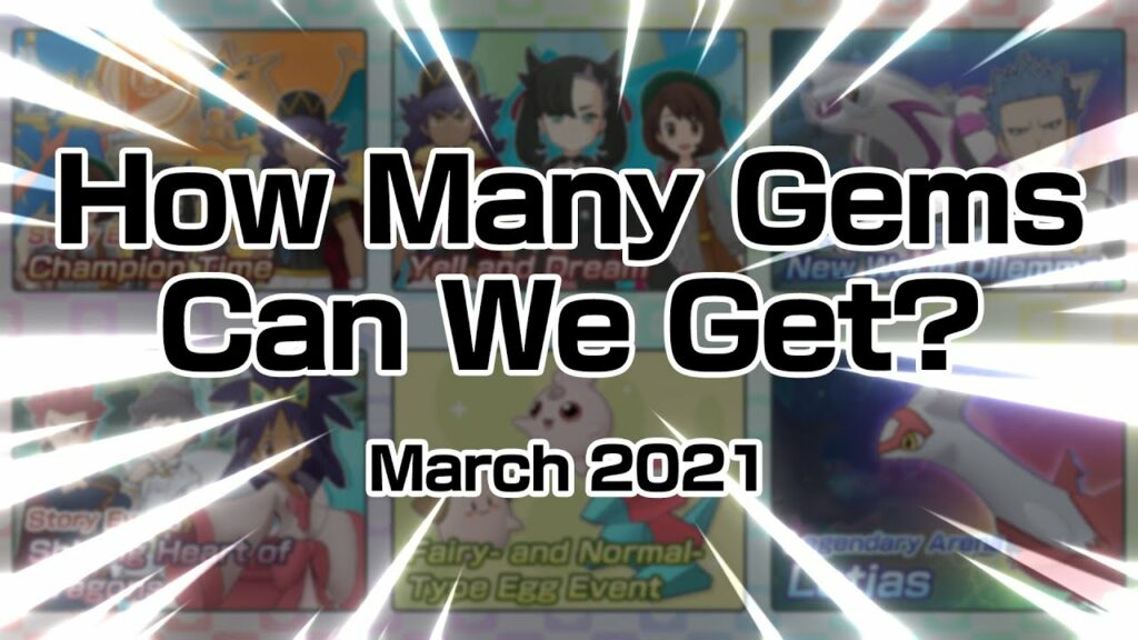 [Pokemon Masters EX] HOW MANY GEMS CAN WE GET? (March 2021)
