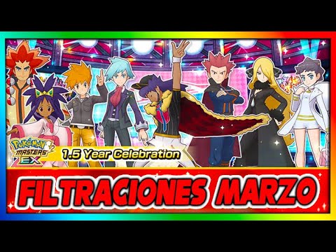 FILTRACIONES DE MARZO!!  LOCURA MAXIMA! - Pokemon Masters Ex