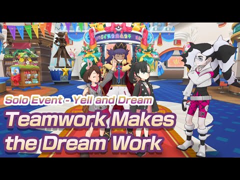 [Pokemon Masters EX] TEAMWORK MAKES THE DREAM WORK | Solo Event - Yell and Dream