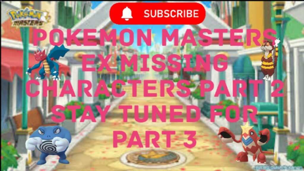 Pokemon Masters EX Missing Characters Part 2 | Thanks For Stay Tuned | DHARSHAN GAMING