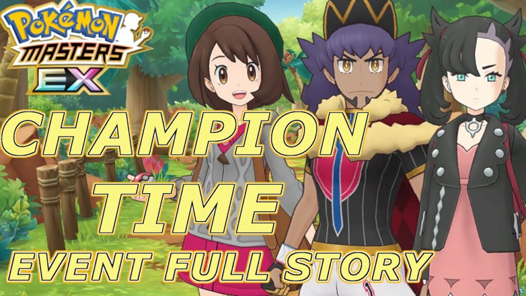 Pokemon Masters EX - Champion Time Event FULL Main & Sub Story