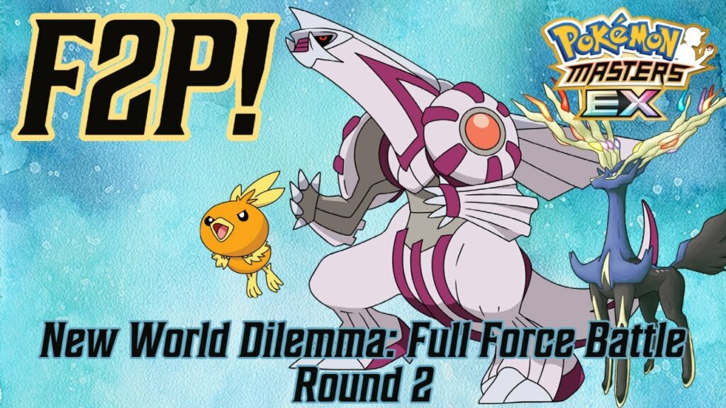 F2P! New World Dilemma Full Force Battle round 2 | POKEMON MASTERS EX