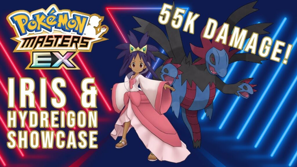 55K DAMAGE! IRIS & HYDREIGON SHOWCASE | POKEMON MASTERS EX