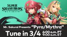 Super Smash Bros Ultimate - Tune in on March 4th for a Indepth look at Pyra and Mythra