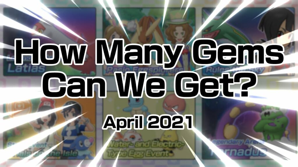 [Pokemon Masters EX] HOW MANY GEMS CAN WE GET? (April 2021)
