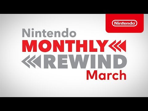 Nintendo Monthly Rewind - March 2021