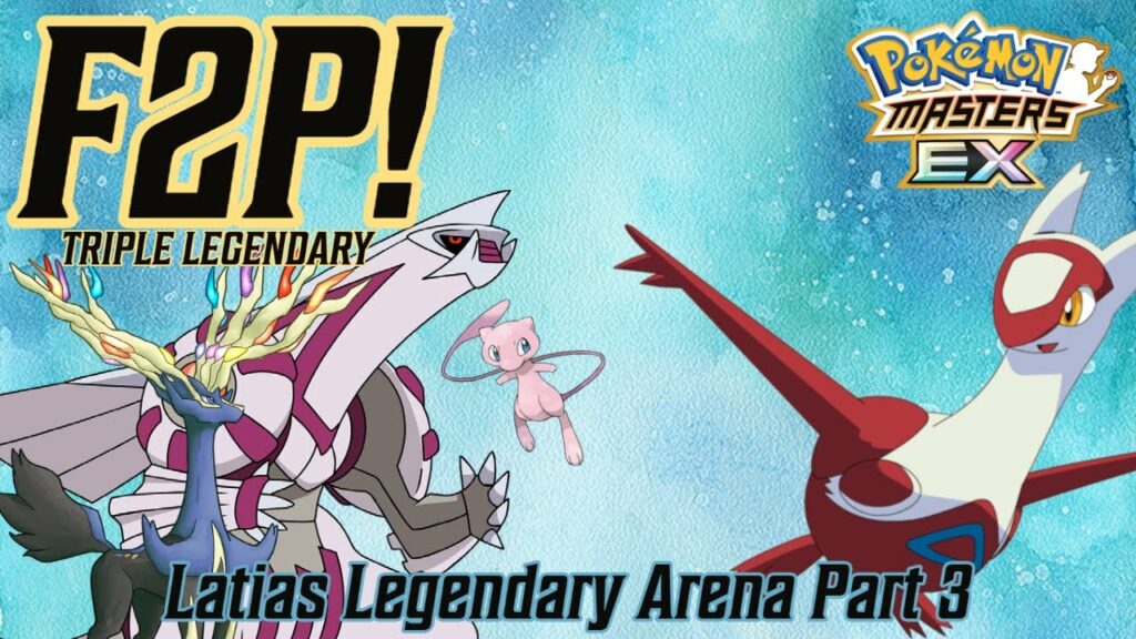 F2P Latias Legendary Arena Part 3 | POKEMON MASTERS EX