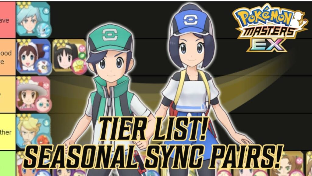 Seasonal Sync Pair Tier list | POKEMON MASTERS EX