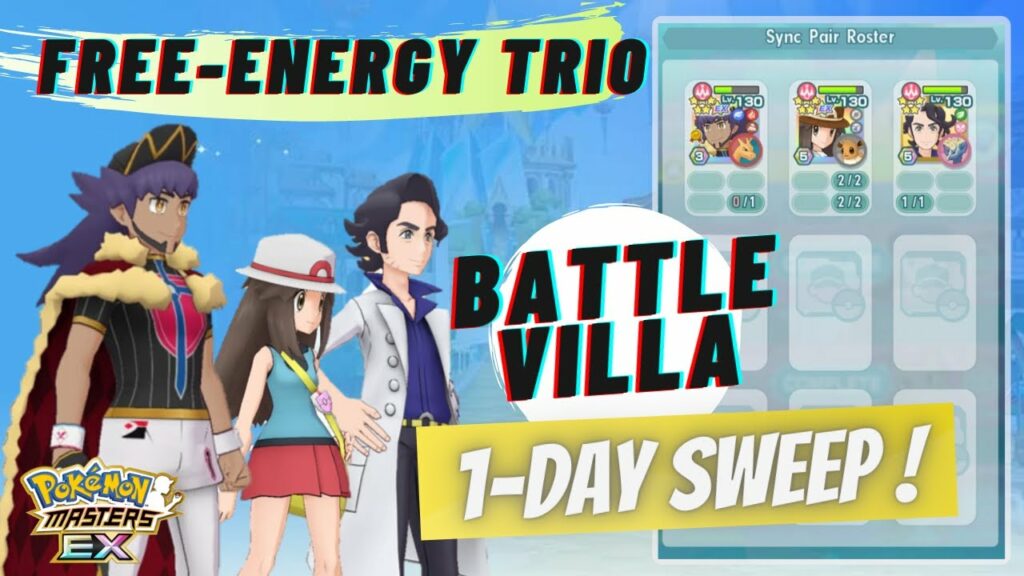 Playthrough - 1-Day Battle Villa Sweep | Ft. Leon/Leaf/Sycamore | Pokemon Masters EX