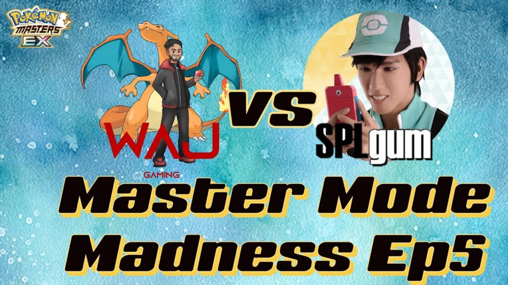 Master Mode Madness vs SPLgum Ep5 | POKEMON MASTERS EX