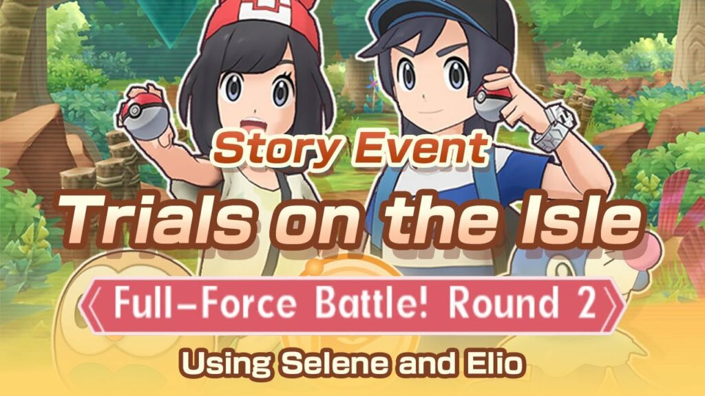[Pokemon Masters EX] USING ELIO AND SELENE | Full-Force Battle! Round 2 | Trials on the Isle