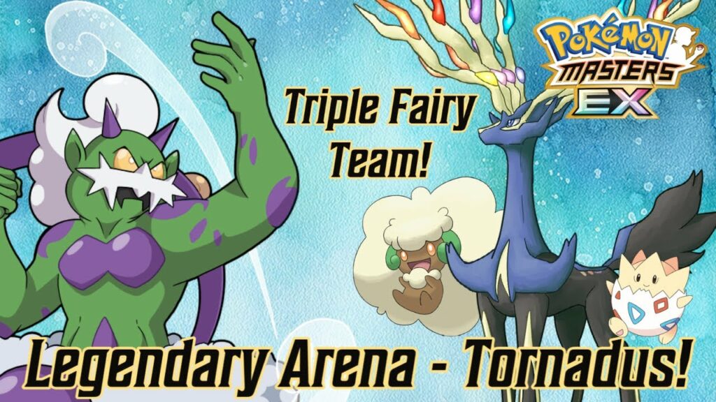 Triple Fairy Team Tornadus Legendary Arena | POKEMON MASTERS EX
