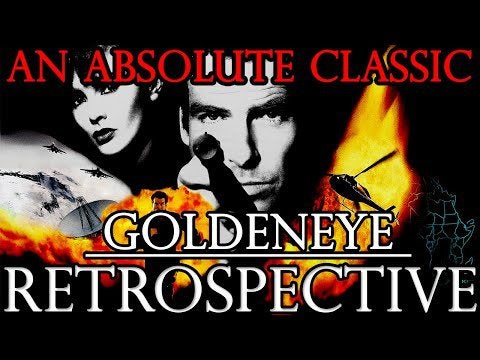 “A Groundbreaking FPS” - Goldeneye Retrospective (Game Development/Analysis)