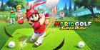 Mario Golf: Super Rush swings onto Nintendo Switch 25/06