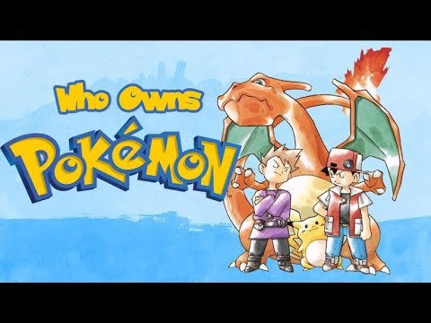 Who owns Pokémon and Why?