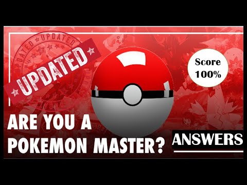 Are You A Pokemon Master Quiz Answer Score 100% | ALL NEW UPDATE
