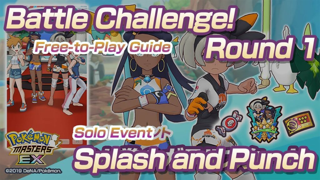 [Pokemon Masters EX] F2P FREE-TO-PLAY GUIDE | Battle Challenge! Round 1 | Splash and Punch