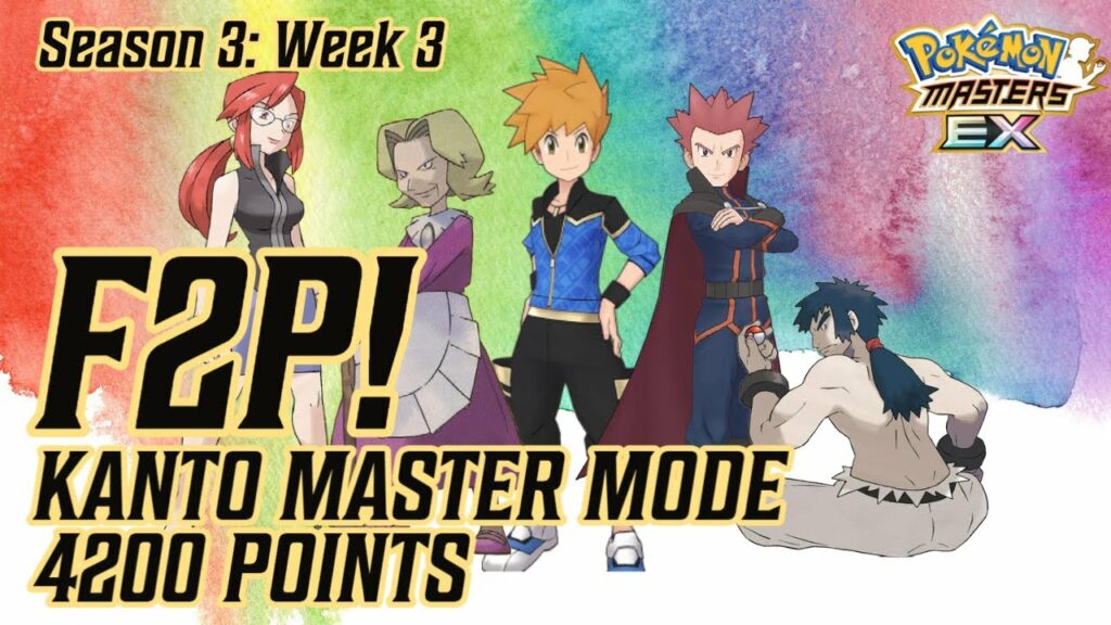 F2P KANTO MASTER MODE - 4200 POINTS - WEEK 3 | POKEMON MASTERS EX
