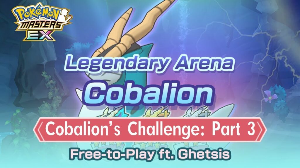 [Pokemon Masters EX] GHETSIS OVERPOWERS COBALION | F2P Free-to-Play | Legendary Arena - Cobalion