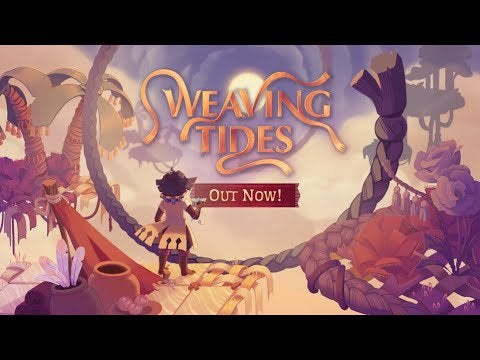 Weaving Tides - a cozy adventure made from magic and cloth is OUT NOW! - Official Release Trailer