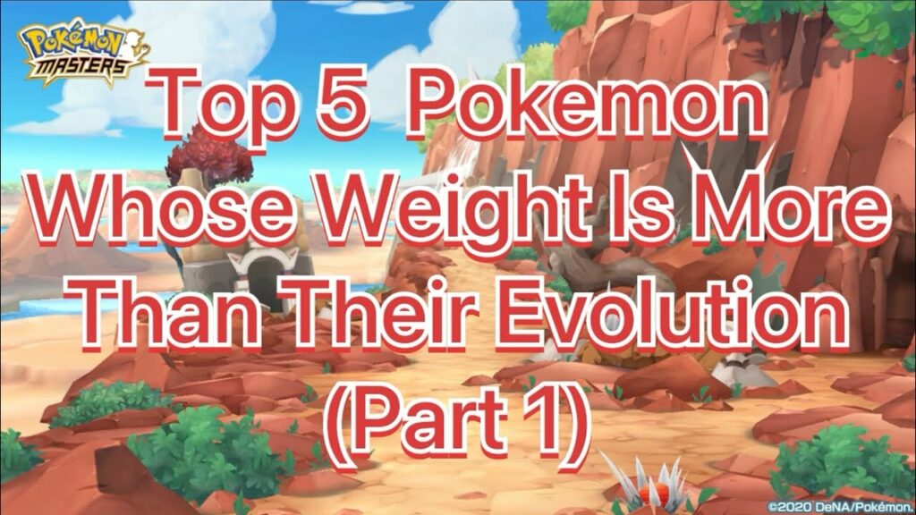 Top 5 Pokemon Whose Weight Is More Than Their Evolution. Pokemon Masters.