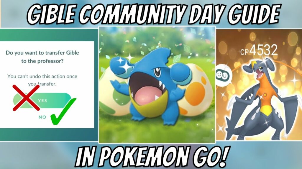 Gible Community Day Guide in Pokemon GO! DONT TRANSFER YOUR GIBLE!