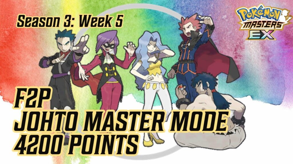 F2P JOHTO MASTER MODE - 4200 POINTS - WEEK 5 | POKEMON MASTERS EX