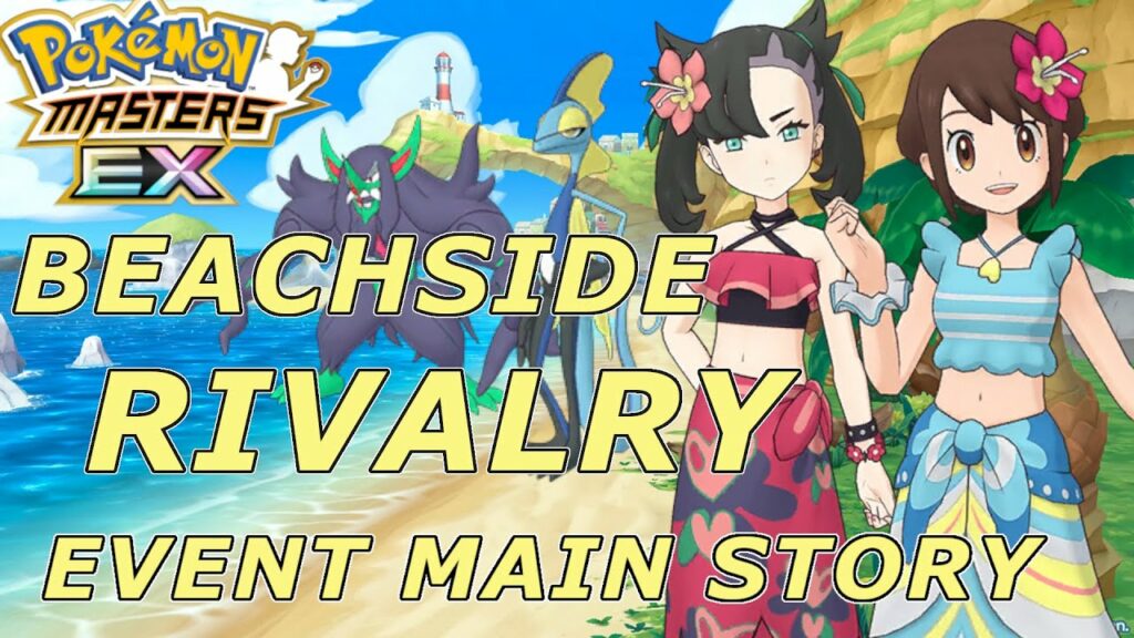 Pokemon Masters EX - Beachside Rivalry FULL Event Story