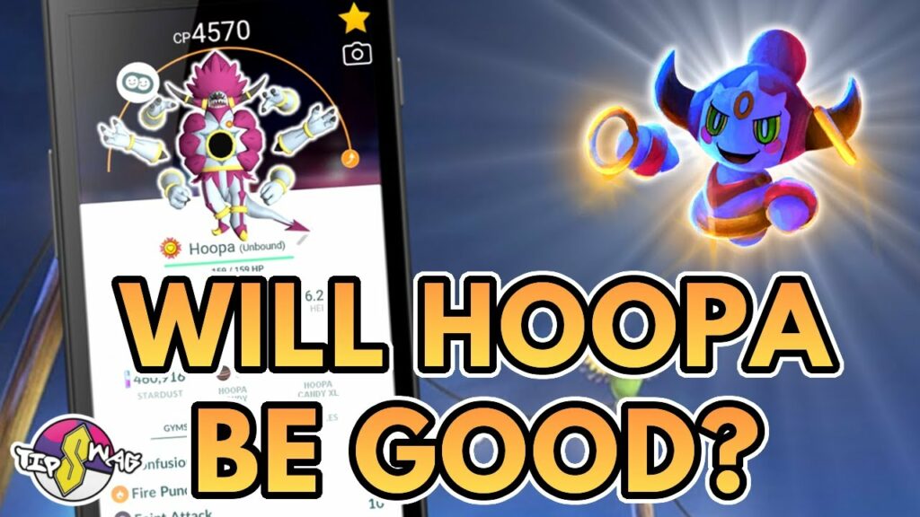 WILL HOOPA BE GOOD IN POKEMON GO?