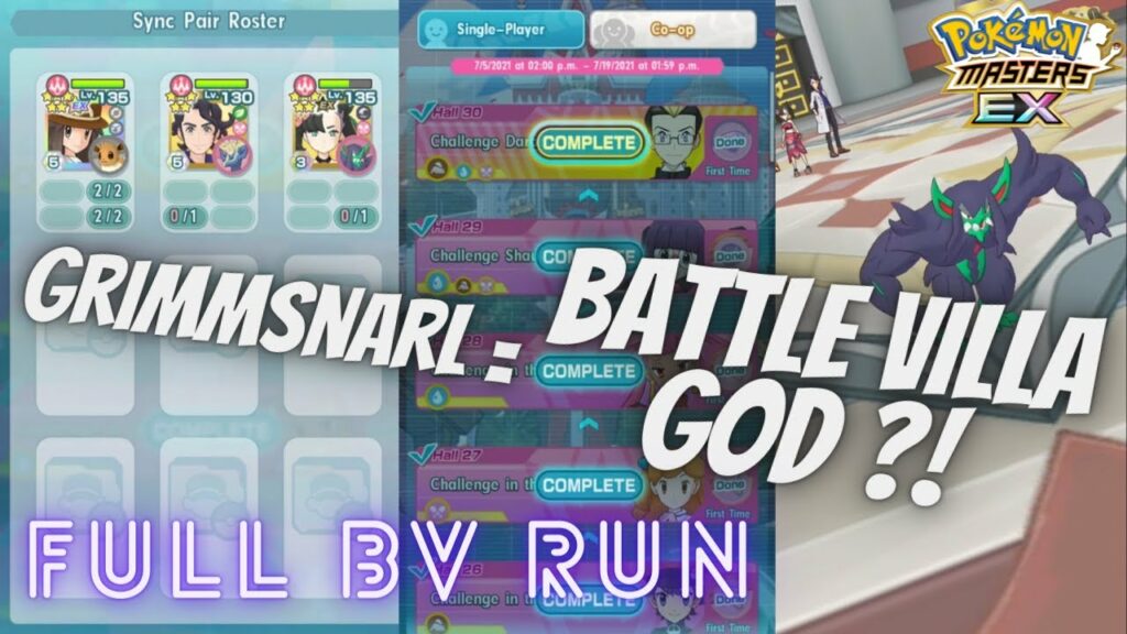 Playthrough - 1-Day Battle Villa Sweep | Ft. Grimmsnarl/Xerneas/Eevee | Pokemon Masters EX
